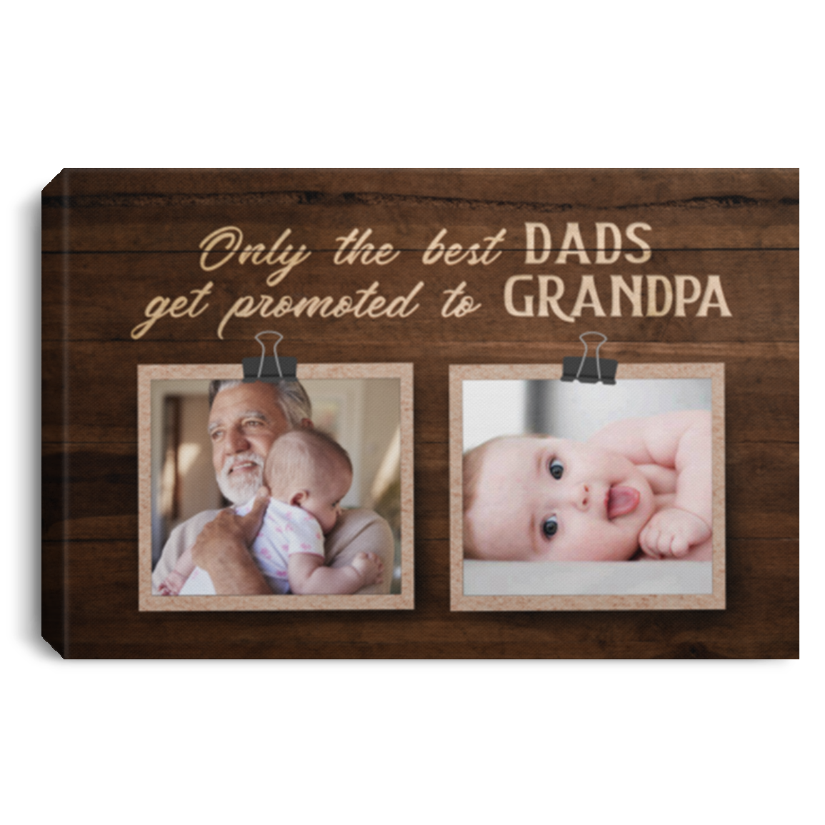 Personalized Photo Only The Best Dads Get Promoted To Grandpa Framed Canvas Prints-Unframed Poster-Wall Art, White, 0.75'' Framed Canvas