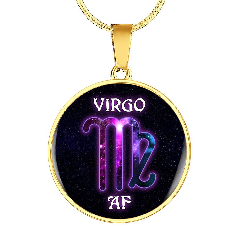 Virgo AF Funny Virgo Zodiac Birthday Gifts Galaxy Circle Pendant Necklace - Circle Luxury Necklace (Gold Plated)
