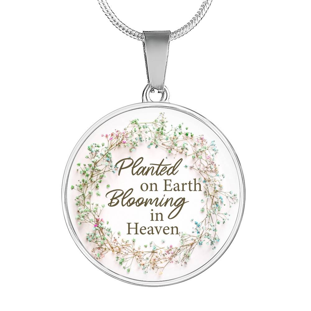 Planted On Earth Blooming In Heaven Circle Pendant Necklace - Circle Luxury Necklace (Silver) Planted On Earth Blooming In Heaven Circle Pendant Necklace - Circle Luxury Necklace (Silver)