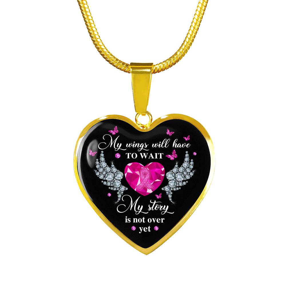My Story Is Not Over Yet Breast Cancer Awareness Pink Ribbon Heart Pendant Necklace - Heart Luxury Necklace (Gold Plated)