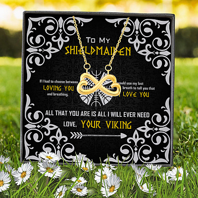 To My Shieldmaiden If I Had To Choose Between Loving You And Breathing Infinity Heart Pendant Necklace