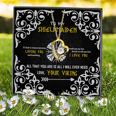 To My Shieldmaiden If I Had To Choose Between Loving You And Breathing Forever Love Heart Pendant Necklace