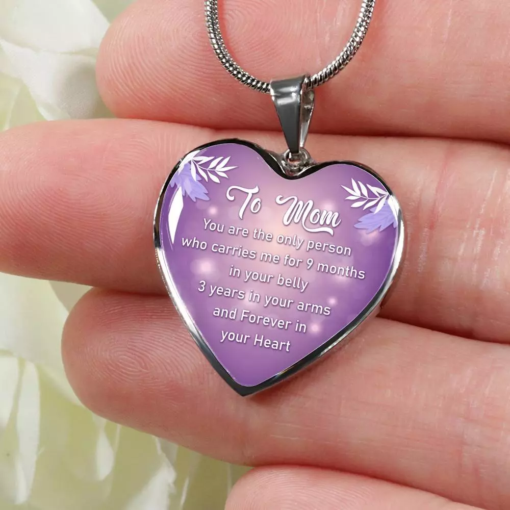 To Mom You Are The Only Person Who Carries Me For 9 Months Heart Pendant Necklace - Heart Luxury Necklace (Silver)