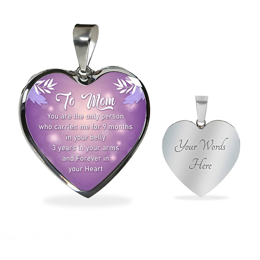 To Mom You Are The Only Person Who Carries Me For 9 Months Heart Pendant Necklace - Heart Luxury Necklace (Silver)