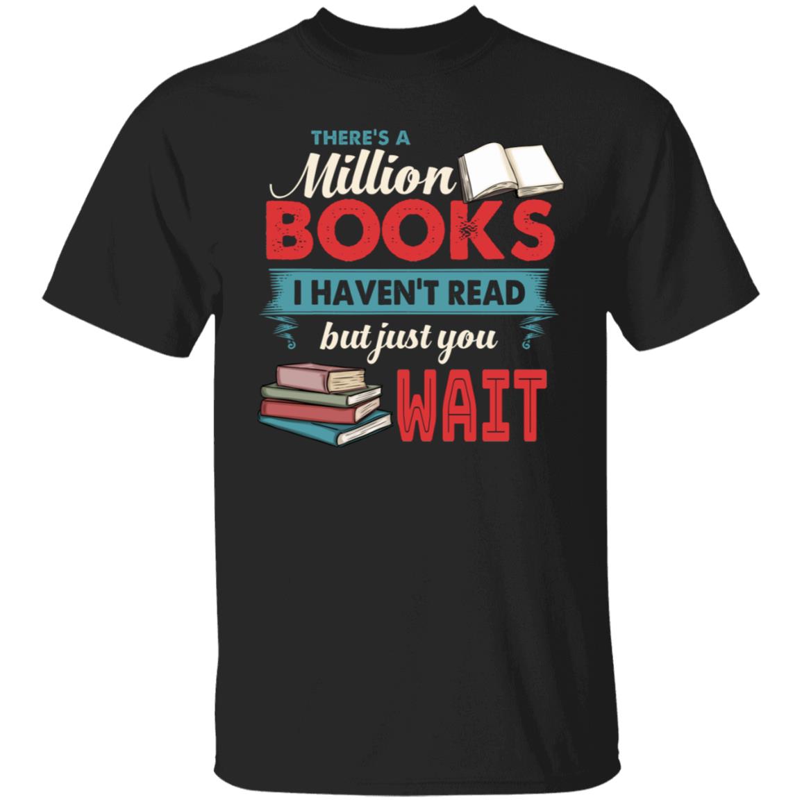 There Is A Million, Black, Unisex T-Shirt