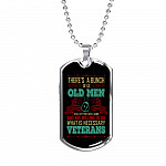 There's A Bunch Of Us Old Man Still Old Man Dog Tag Pendant Necklace - Military Dog Tags - Dog Tag (Silver)