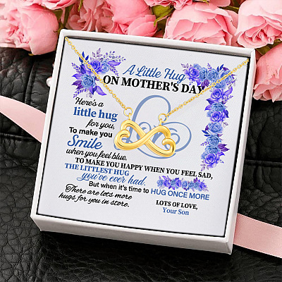 A Little Hug On Mothers Day Here Is A Little Hug For You Gift From Son Infinity Heart Pendant Necklace