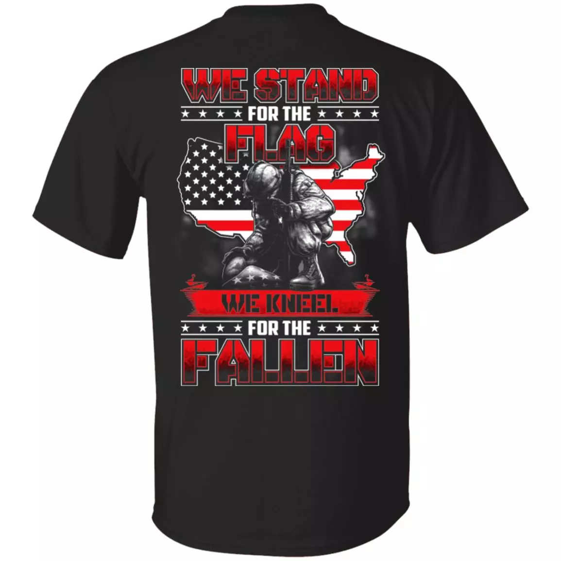We Stand For The Flag We Kneel For The Fallen Print On Back only - Plain Front T-Shirt - Vietnam Veteran T-Shirt, Black, Unisex T-Shirt