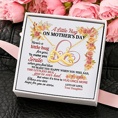 A Little Hug On Mothers Day Here Is A Little Hug For You Gift From Daughter Infinity Heart Pendant Necklace