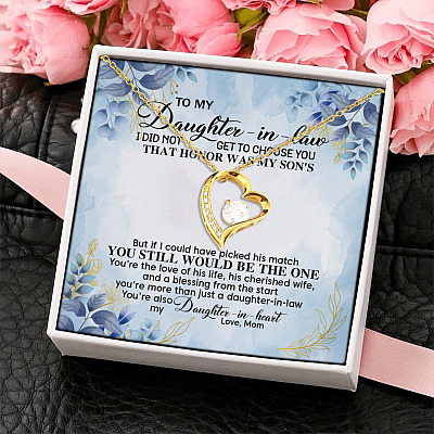 To My Daughter In Law I Did Not Get To Choose You That Honor Was My Son's Forever Love Pendant Necklace
