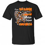 I Wear Orange for My Daughter Multiple Sclerosis T-Shirt - Multiple Sclerosis Awareness Month Shirt, Black, Unisex T-Shirt