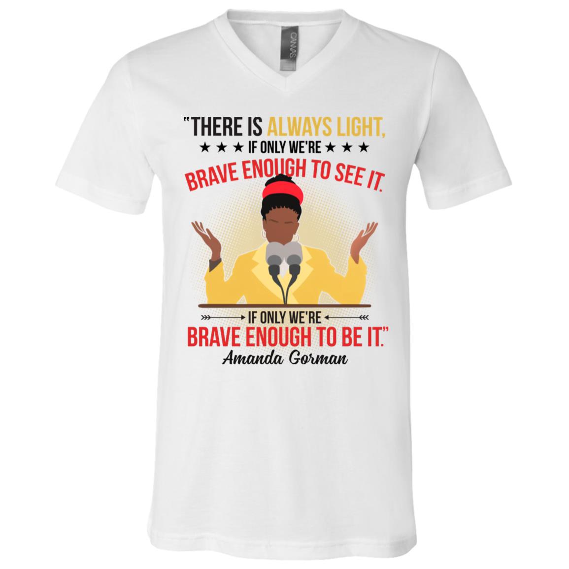 Amanda Gorman There Is Always Shirt, White, V-Neck T-Shirt