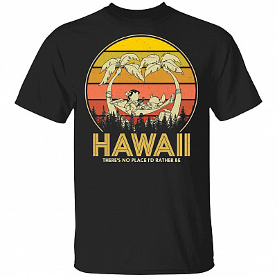 Hawaii There's No Place, Black, Unisex T-Shirt