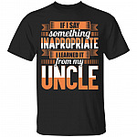 Uncle Shirt, Black, Youth T-Shirt Uncle Shirt, Black, Youth T-Shirt