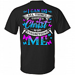 I Can Do All Things Through Christ Print On Back T-Shirt - Women Butterfly Cross Christian Gifts Shirt, Black, Unisex T-Shirt