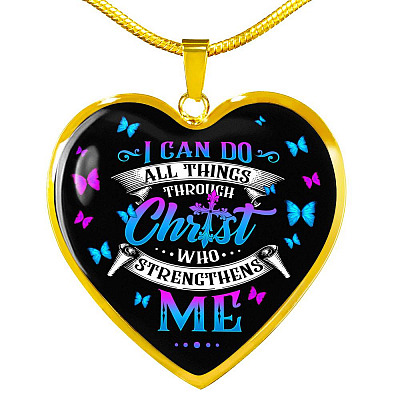 I Can Do All Things Through Christ Who Strengthens Me Philippians 413 Butterfly Heart Pendant Necklace Gifts - Heart Luxury Necklace (Gold Plated)