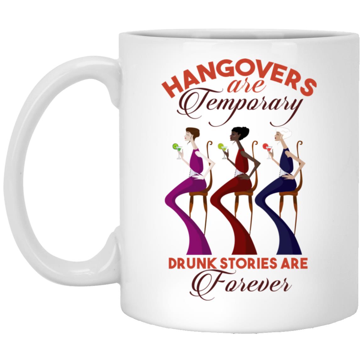 hangovers mug, White, 11 oz. White Mug