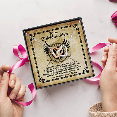 To My Shieldmaiden You Never Needed A Man You Needed A Viking Joined Interlocking Hearts Pendant Necklace