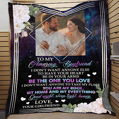 Personalized Photo To My Amazing Boyfriend I Don't Want Anyone Have Your Heart Fleece Blanket - Mink Blanket