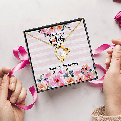 Best Friend I'd Shank A Bitch For You Right In The Kidney Bestie Forever Love Heart Pendant Necklace