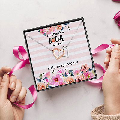 Best Friend I'd Shank A Bitch For You Right In The Kidney Bestie Interlocking Hearts Pendant Necklace