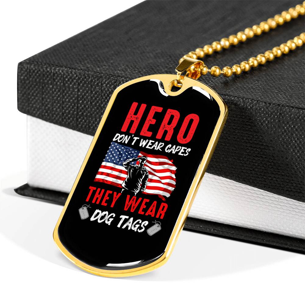 Heroes Don't Wear Capes They Wear Dog Tags - Veteran Day Gifts Dog Tag Pendant Necklace - Dog Tag (Gold Plated)