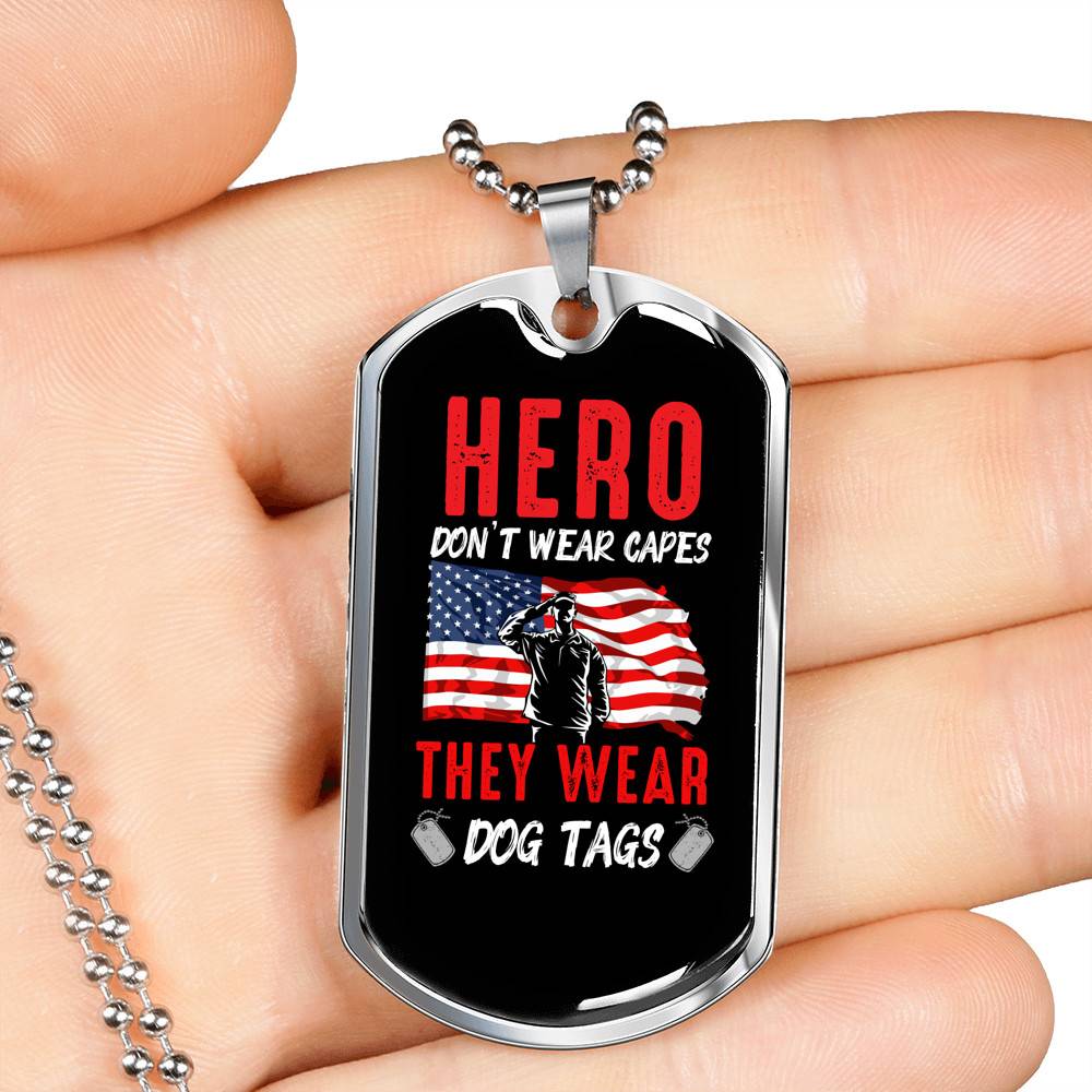 Heroes Don't Wear Capes They Wear Dog Tags - Veteran Day Gifts Dog Tag Pendant Necklace - Dog Tag (Silver)