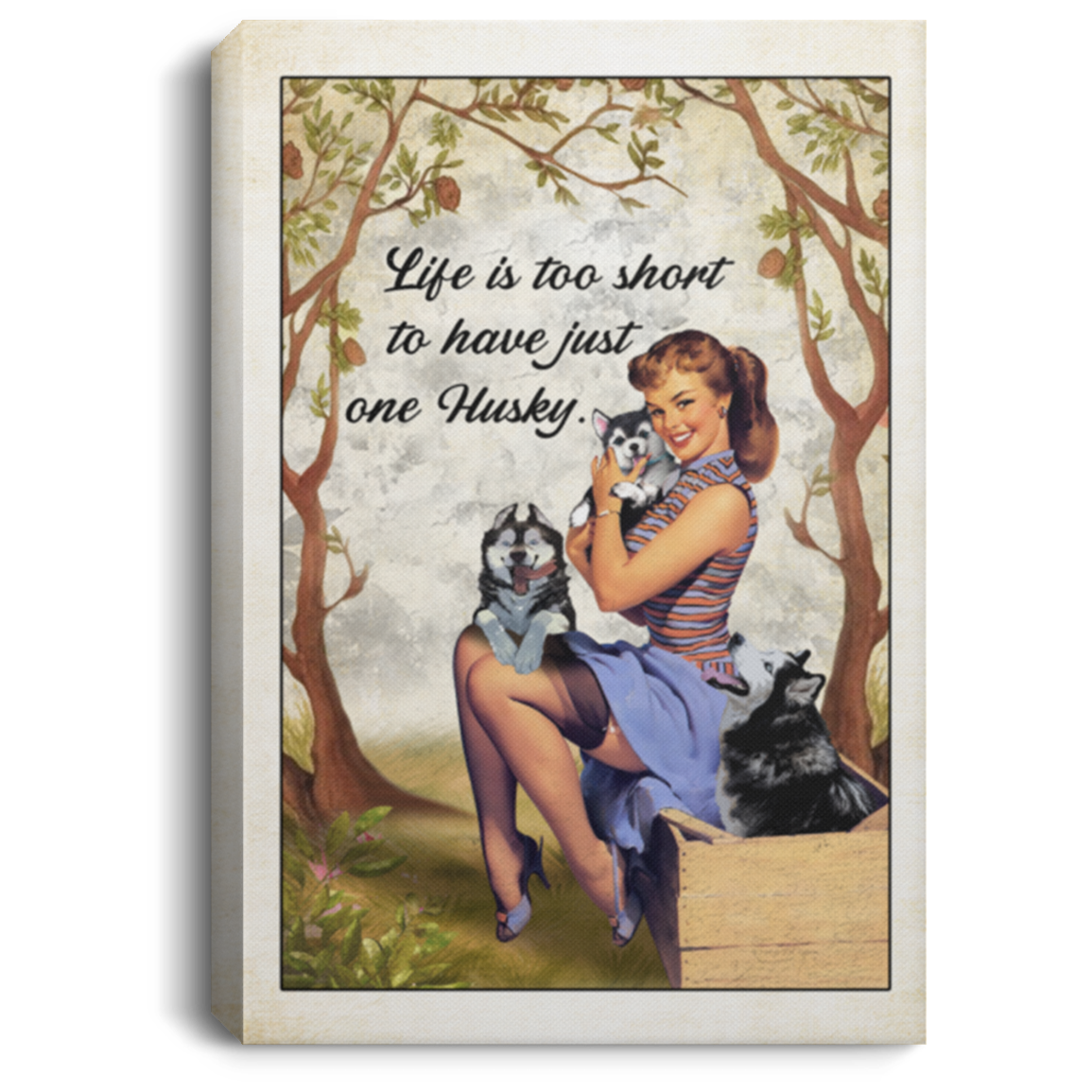 Life Is Too Short To Have Just One Husky Gallery Wrapped Framed Canvas Prints-Poster-Home Decor Wall Art, White, 0.75'' Framed Canvas