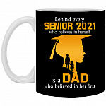 Behind Every Senior 2021 Who Believes Mug, Black, 11 oz. White Mug