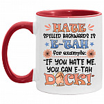 hate mug, White/Red, 11 oz. Accent Mug