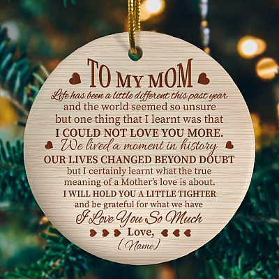 Alternative view of Personalized Life Has Been A Little Different Mom Decorative Christmas Ornament-Holiday Circle Decoration