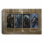 Be Strong When You Are Weak Be Brave When You Are Scared Jason Voorhees Framed Canvas Prints - Unframed Poster, White, 0.75'' Framed Canvas