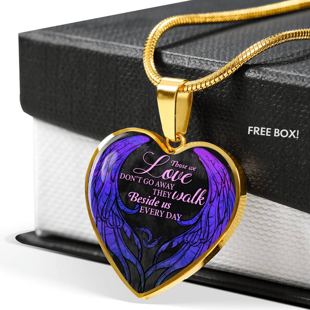 Those We Love Don't Go Away They Walk Beside Us Everyday Wings Memorial Heart Pendant Necklace - Heart Luxury Necklace (Gold Plated)