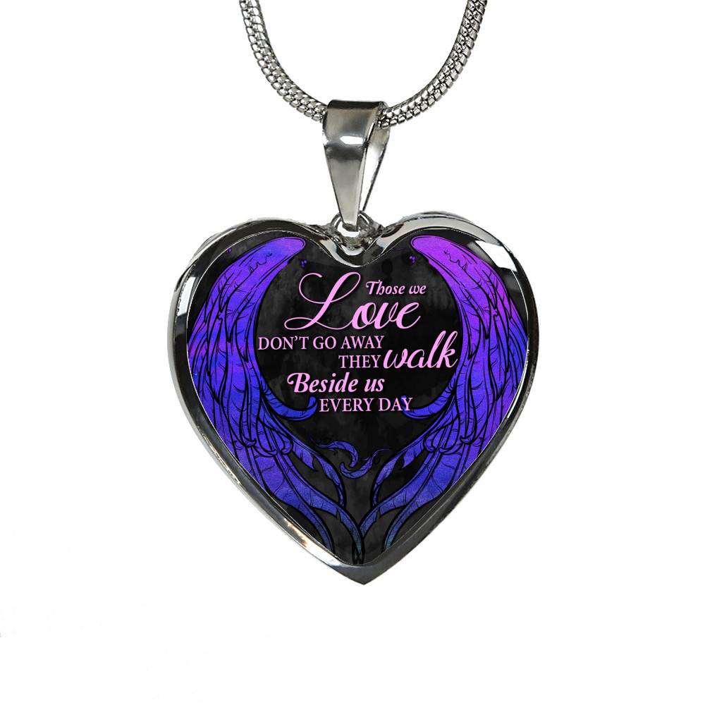 Those We Love Don't Go Away They Walk Beside Us Everyday Wings Memorial Heart Pendant Necklace - Heart Luxury Necklace (Silver)