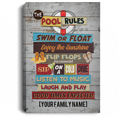 Personalized The Pool Rules Swim Or Float Enjoy The Sunshine Wrapped Framed Canvas Prints - Unframed Poster, White, 0.75'' Framed Canvas