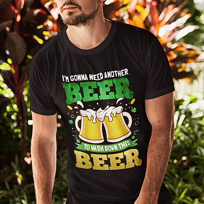 Alternative view of I'm Gonna Need Another Beer To Wash Down This Beer Shirt - St Patrick's Day Shirt - Shamrock Yellow Beer
