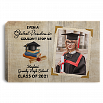 Personalized Photo Even A Global Pandemic Couldn't Stop Me Class Of 2021 Senior Framed Canvas Prints - Unframed Poster, White, 0.75'' Framed Canvas