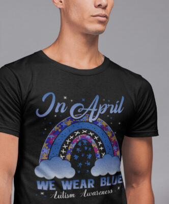 Alternative view of In April We Blue Autism Awareness T-Shirt - Autism Awareness Gifts