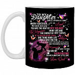 To my daughter mug, Black, 11 oz. White Mug
