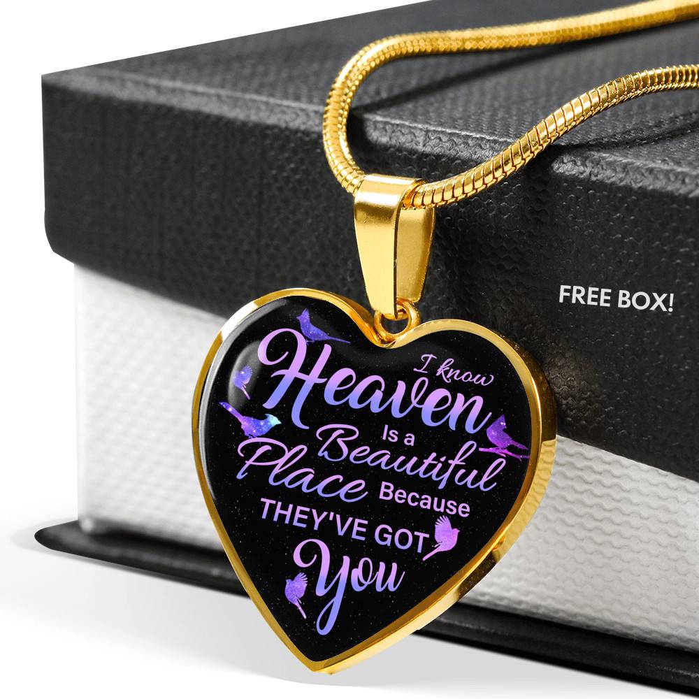 I Know Heaven Is A Beautiful Place Because They've Got You Memorial Cardinals Quote Heart Pendant Necklace - Heart Luxury Necklace (Gold Plated)