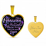 I Know Heaven Is A Beautiful Place Because They've Got You Memorial Cardinals Quote Heart Pendant Necklace - Heart Luxury Necklace (Gold Plated)