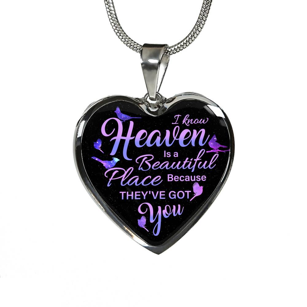 I Know Heaven Is A Beautiful Place Because They've Got You Memorial Cardinals Quote Heart Pendant Necklace - Heart Luxury Necklace (Silver)