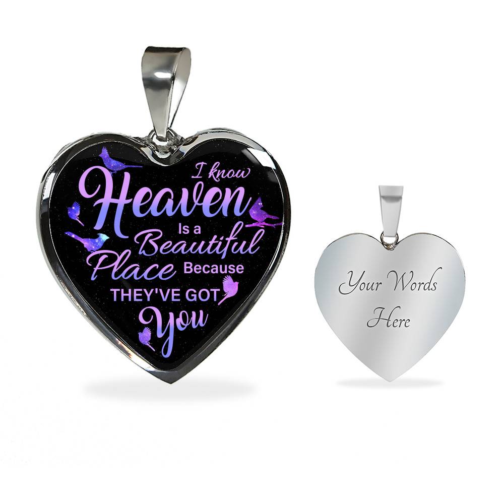 I Know Heaven Is A Beautiful Place Because They've Got You Memorial Cardinals Quote Heart Pendant Necklace - Heart Luxury Necklace (Silver)