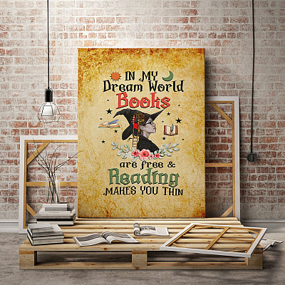 Alternative view of In My Dream World Books Are Free & Reading Makes You Thin Canvas Poster - Fun Reading Bookworm Meme Wall Art