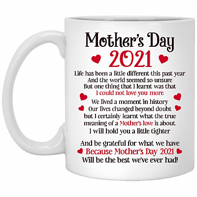 Mother's Day 2021, White, 11 oz. White Mug
