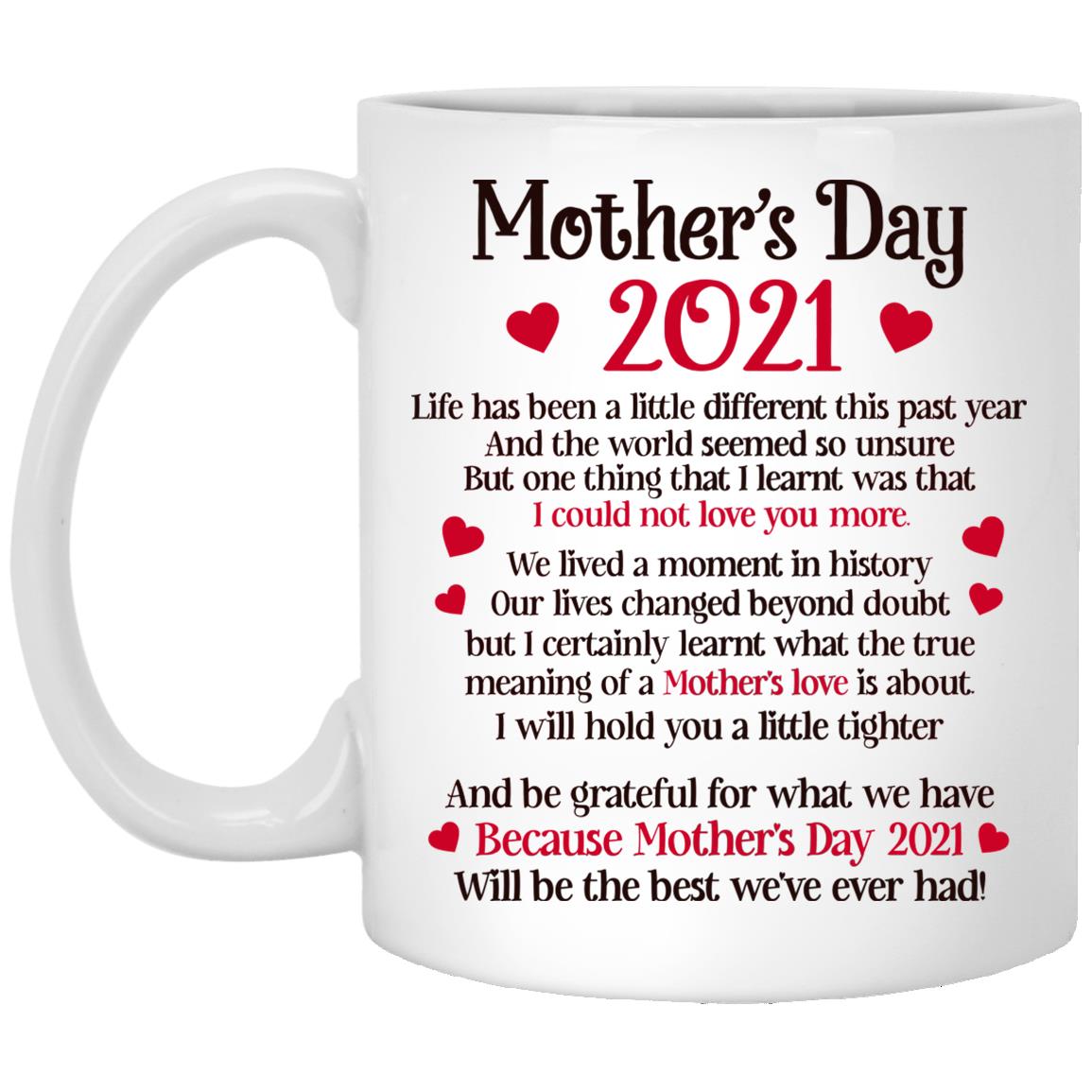 Mother's Day 2021, White, 11 oz. White Mug