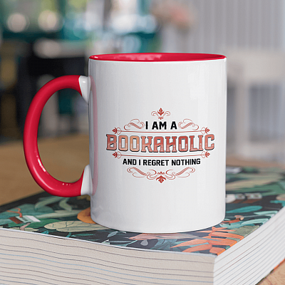 Alternative view of I Am Bookaholic and I Regret Nothing - Book Lovers Gift - Best Gift for Nerd Accent Mug