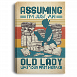 Assuming I'm Just An Old Lady Was Your First Mistake Framed Canvas Prints - Girl Loves Books Unframed Poster, White, 0.75'' Framed Canvas