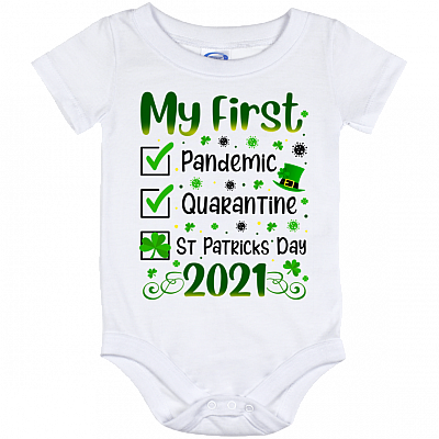 My First St Patricks Day Pandemic 2021 Quarantined Irish Baby Onesie - Toddler Baby Infant Bodysuit, White, Baby Onesie - 12 Month