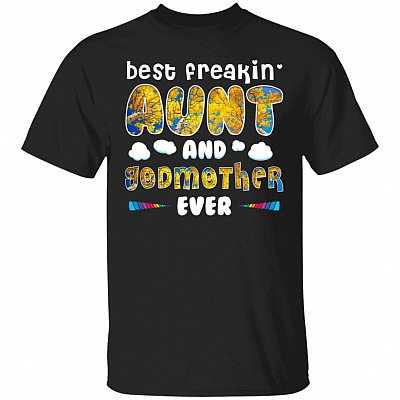 Best Freaking, Black, Unisex T-Shirt